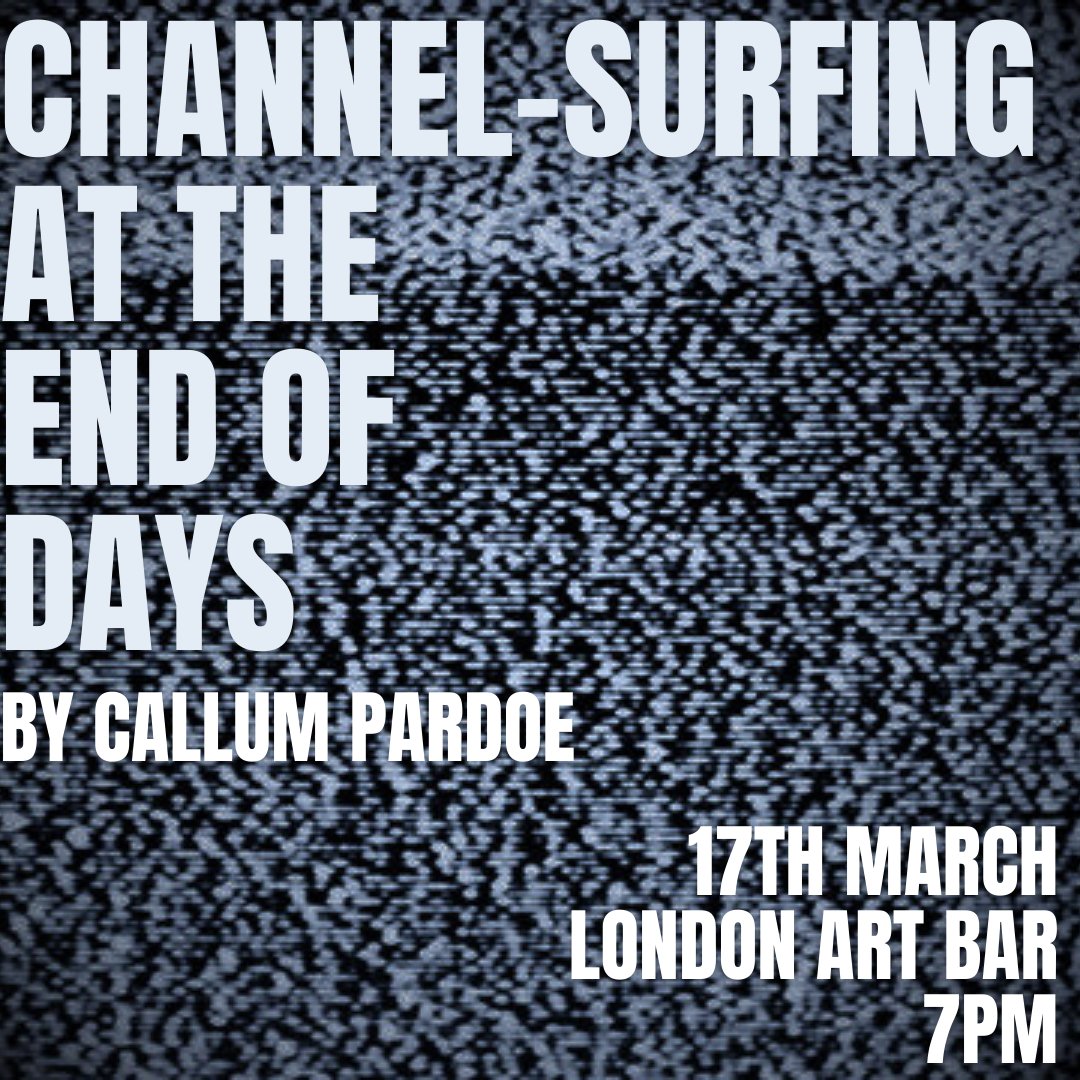 SCRATCH NIGHT ANNOUNCEMENT!
londonartbar.com/calendar/scrat…

Thrilled to say an extract of my new play, Channel Surfing at the End of Days, will be performed <a href="/LondonArtBar/">London Art Bar</a> on the 17th March!

Ticket link above, do come! I crave feedback like I crave water!