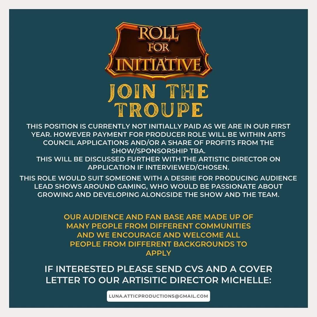 RollForShow's tweet photo. We're looking for a producer!
Are you a freelance producer interested in gaming and looking for an exciting, fun, audience led project?
Read more here and apply today!
#rollforinitiativeshow #producer #producercallout #theatre #theatreproducers #interactivetheatre https://t.co/ENgaKqXyED