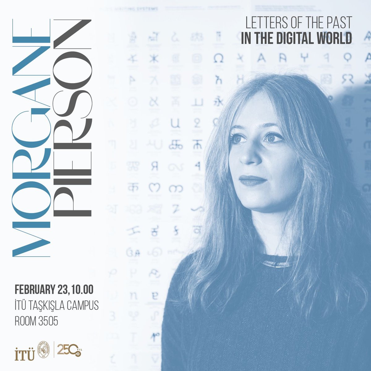 French type designer @morgane_pierson will be our guest on 23rd of Feb at 10.00 am in Taşkışla room 3505 for her seminar titled “Letters of the Past in the Digital World.” Event will be held in the scope of ENT343E Typography course, in Eng &amp; open to all stakeholders of <a href="/itu1773/">İTÜ - İstanbul Teknik Üniversitesi</a>