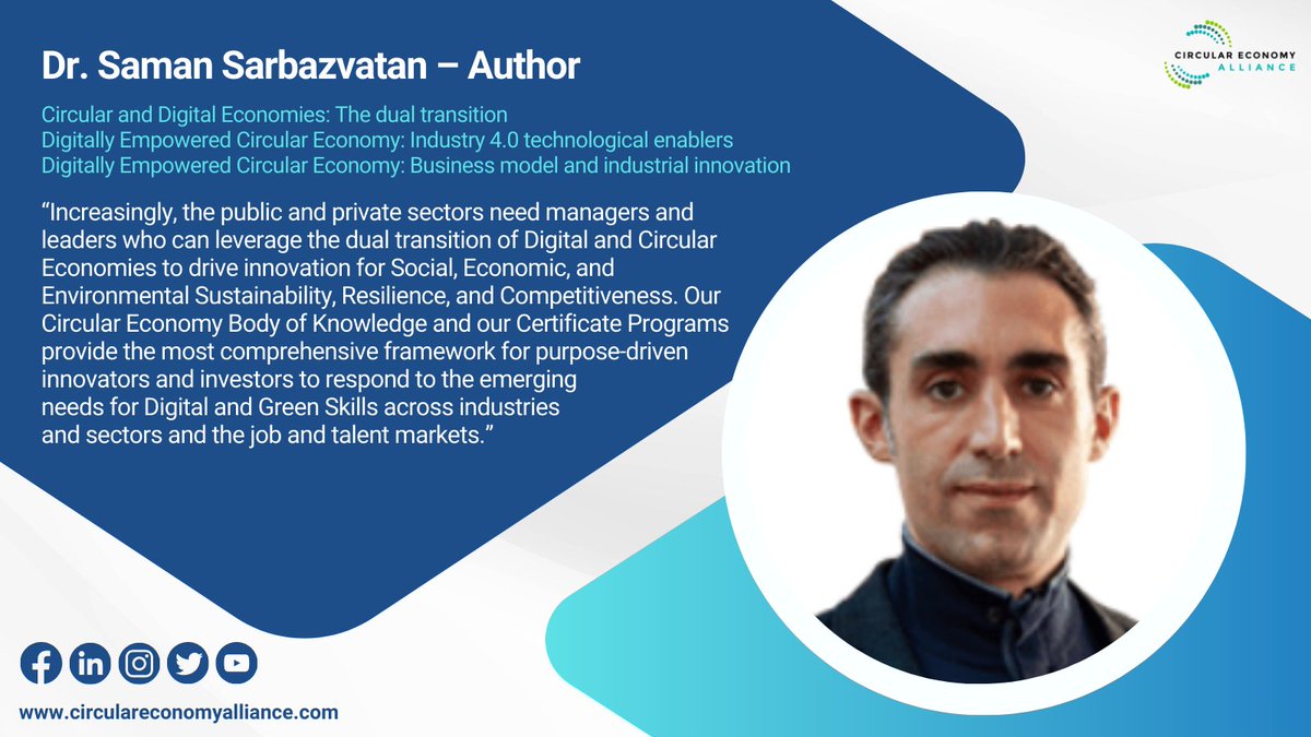 We are thrilled to feature Dr. Saman Sarbazvatan, a distinguished author within the #CircularEconomyAlliance. Join his courses to delve into the dynamic interplay of Digital and Circular Economies for social, economic, and environmental sustainability. circulareconomyalliance.com/courses-and-ce…