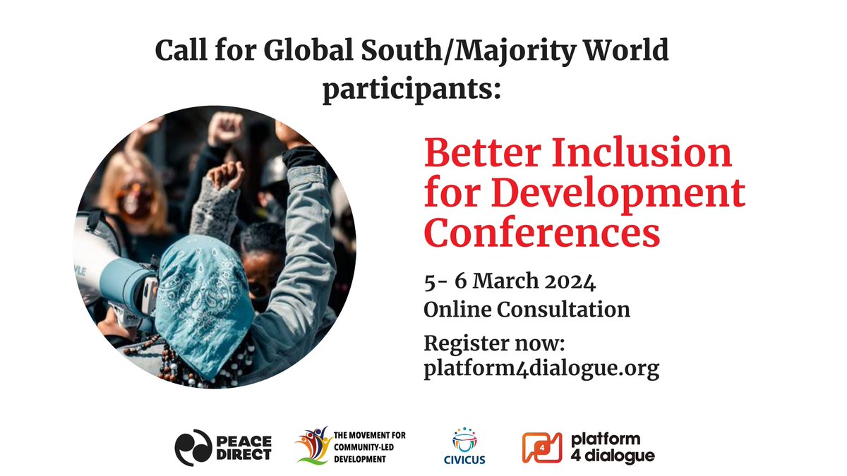 🌐Are you part of the Majority World/Global South? Your voice is needed. Register to join our Platform4Dialogue consultation on better inclusion for development conferences. 🖋️Sign up by 1st March: ow.ly/Wgw850QEWVX @peacedirect @communityleddev @CIVICUSalliance