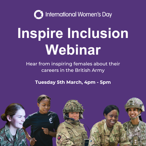 In celebration of #IWD2024, join our webinar to learn more about amazing career opportunities with the British Army, incl' roles in Medical, Intelligence &amp; Communications, HR &amp; Finance, Combat, Logistics &amp; Support, Engineering &amp; Music!

Book now: 
tinyurl.com/ynx54cjv