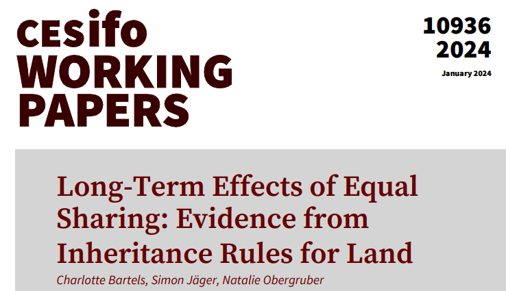 Long-Term Effects of Equal Sharing: Evidence from Inheritance Rules for Land | @CharlyBartels @simon_jaeger , Natalie Obergruber #EconTwitter cesifo.org/en/publication…