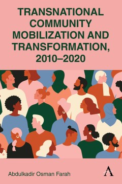 Looking for a book reviewer @SocresOnline of 'Transnational Community Mobilization and Transformation, 2010-2020' by Abdulkadir Osman Farah. @AnthemPress @uni_copenhagen @koebenhavns_uni @tim_butcher @BritSocGastro