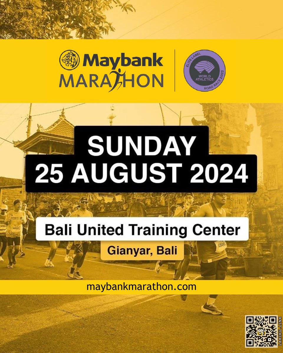 LarikuInfo's tweet photo. ๐ฝ
๐บ Maybank Marathon
โฒ๏ธ 25 Ags 2024
๐ 10K/21K/42K โข Road Run
โณ Gianyar - Bali
๐
๐ https://t.co/Xi3jGavKGt โช
๐บ
๐บ
โขโข
#MaybankMarathon #MaybankIndonesia #RunID #Bali #LariKuinfo #Marathon #KalenderLari #EventBali #EventLari #BaliUnitedFC #infoLari #Maybank #LombaLari https://t.co/rhfRUBdTNS