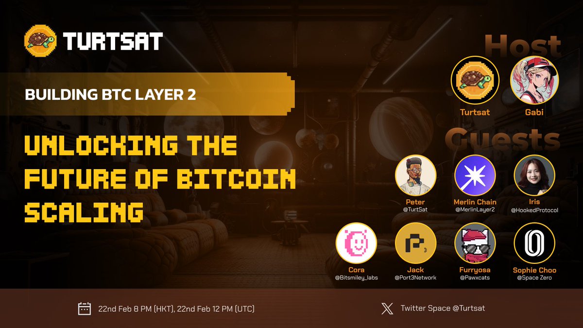 TurtSat (@turtsat) on Twitter photo Building BTC Layer 2 - Unlocking the Future of Bitcoin Scaling 🔥🐢#AMA
⏰Set the reminder at 12PM GMT (UTC), Feb 22nd
🎙️Host: <a href="/Gabrysia_eth/">Gabi ₌᳐・֊・₌᳐ ੭</a>
🎙️Guests: <a href="/MerlinLayer2/">Merlin Chain</a> <a href="/bitsmiley_labs/">bitSmiley | bitUSD</a> <a href="/HookedProtocol/">Hooked Protocol🪝</a> <a href="/Port3Network/">Port3 Network</a> @pawxcats <a href="/SpaceZero_org/">Space Zero</a> <a href="/Brother_Amos_/">Peter</a>
📍 [space Building BTC Layer 2 - Unlocking the Future of Bitcoin Scaling 🔥🐢#AMA
⏰Set the reminder at 12PM GMT (UTC), Feb 22nd
🎙️Host: <a href="/Gabrysia_eth/">Gabi ₌᳐・֊・₌᳐ ੭</a>
🎙️Guests: <a href="/MerlinLayer2/">Merlin Chain</a> <a href="/bitsmiley_labs/">bitSmiley | bitUSD</a> <a href="/HookedProtocol/">Hooked Protocol🪝</a> <a href="/Port3Network/">Port3 Network</a> @pawxcats <a href="/SpaceZero_org/">Space Zero</a> <a href="/Brother_Amos_/">Peter</a>
📍 [space