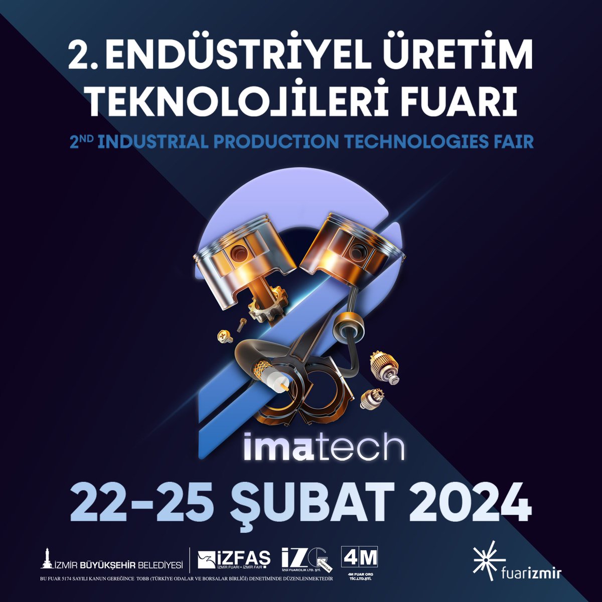 izmirfuarcilik's tweet image. Son 1 gün! Makine endüstrisi profesyonelleri, fuarizmir’de düzenlenecek IMATECH–2. Endüstriyel Üretim Teknolojileri Fuarı’nda en yeni ürün ve teknolojilerle buluşacak.

Fuar için online davetiyenize imatech.com.tr/ziyaretciler-o… adresinden ulaşabilirsiniz.

#imatech #fuarizmir #fair