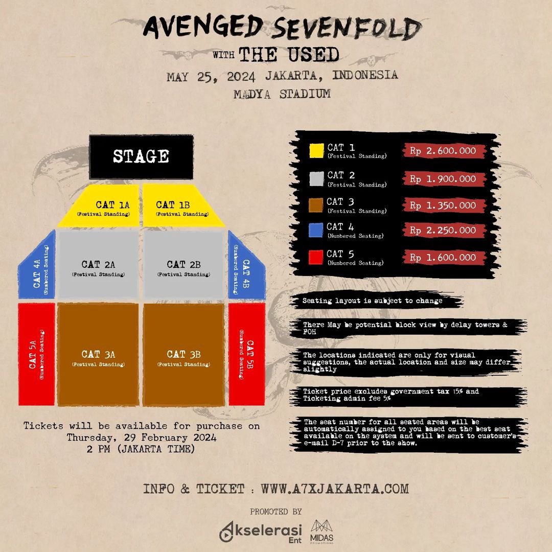 Offically Announced! Avenged Sevenfold Live in Jakarta! with special guest: The Used! THE ONLY STOP IN ASIA! May 25, 2024 Jakarta, Indonesia Madya Stadium Ticket sales will start on Thursday, 29 February 2024 - 2 PM Get your tickets only at A7XJAKARTA.com