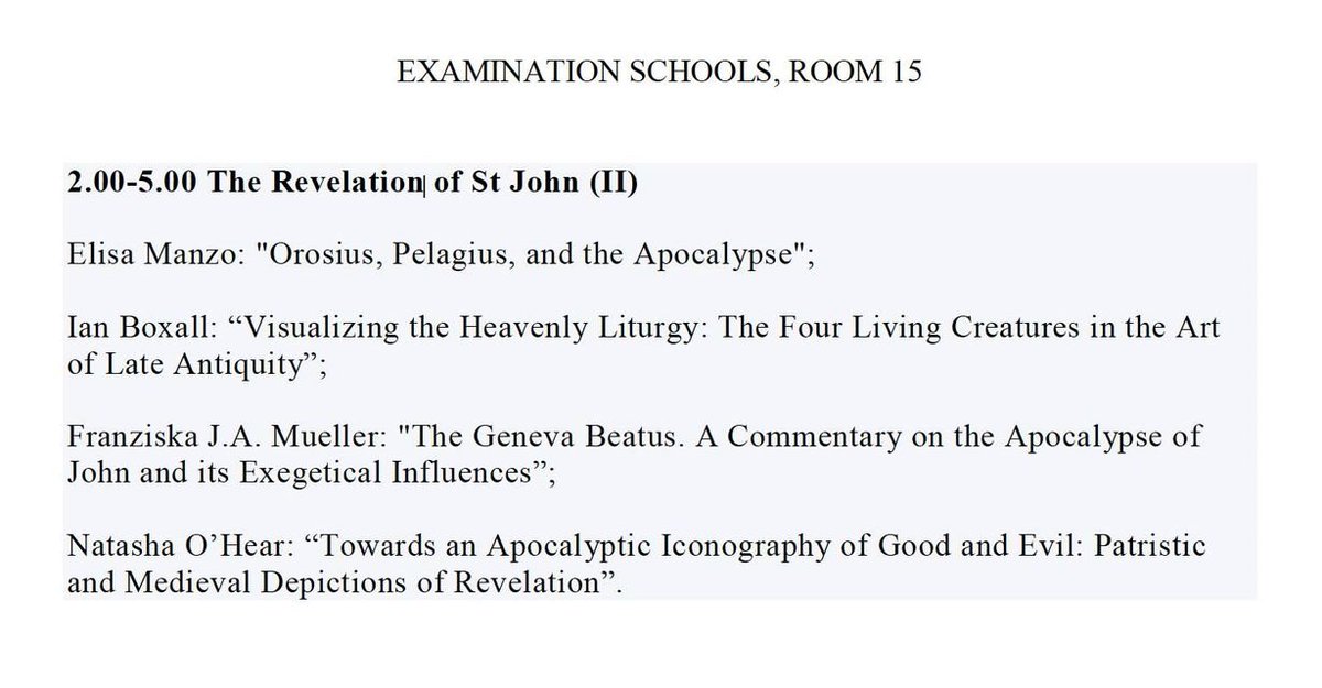 nathanbetz's tweet photo. Announcing the details for @TheOrosian's and my session at the Oxford Patristics Conf on the reception of John's Revelation! Featuring all your favorite Apoc ppl, it's booked for Tues and Wed (6-7 Aug) at @UniofOxford's Exam Schools room 15. Put it on your calendar! https://t.co/fYSETmdytz