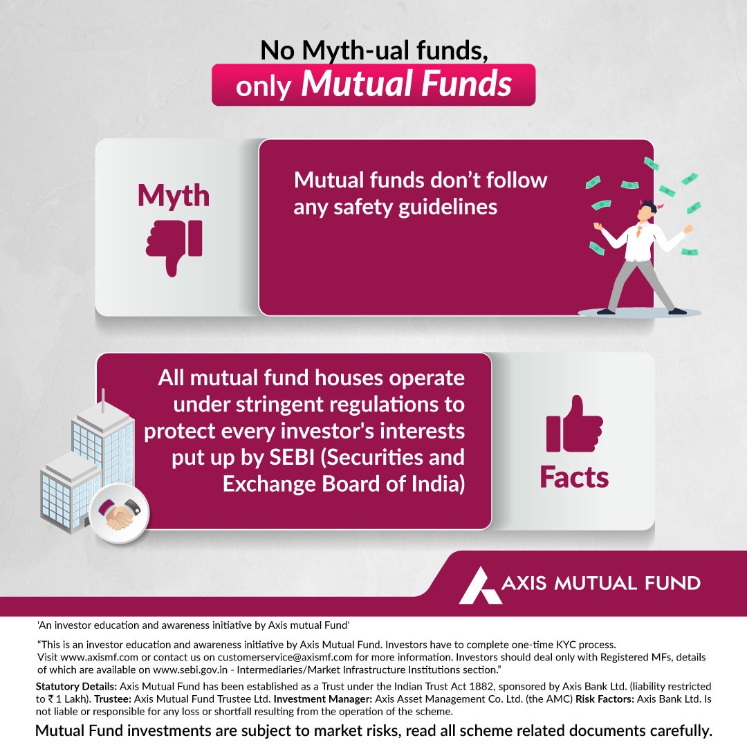 AxisMutualFund's tweet image. SEBI is like your safety net which protects every investor’s interest by regulating all AMCs and their policies. 

#InvestmentMyths #LongTermInvesting #FinancialTruths