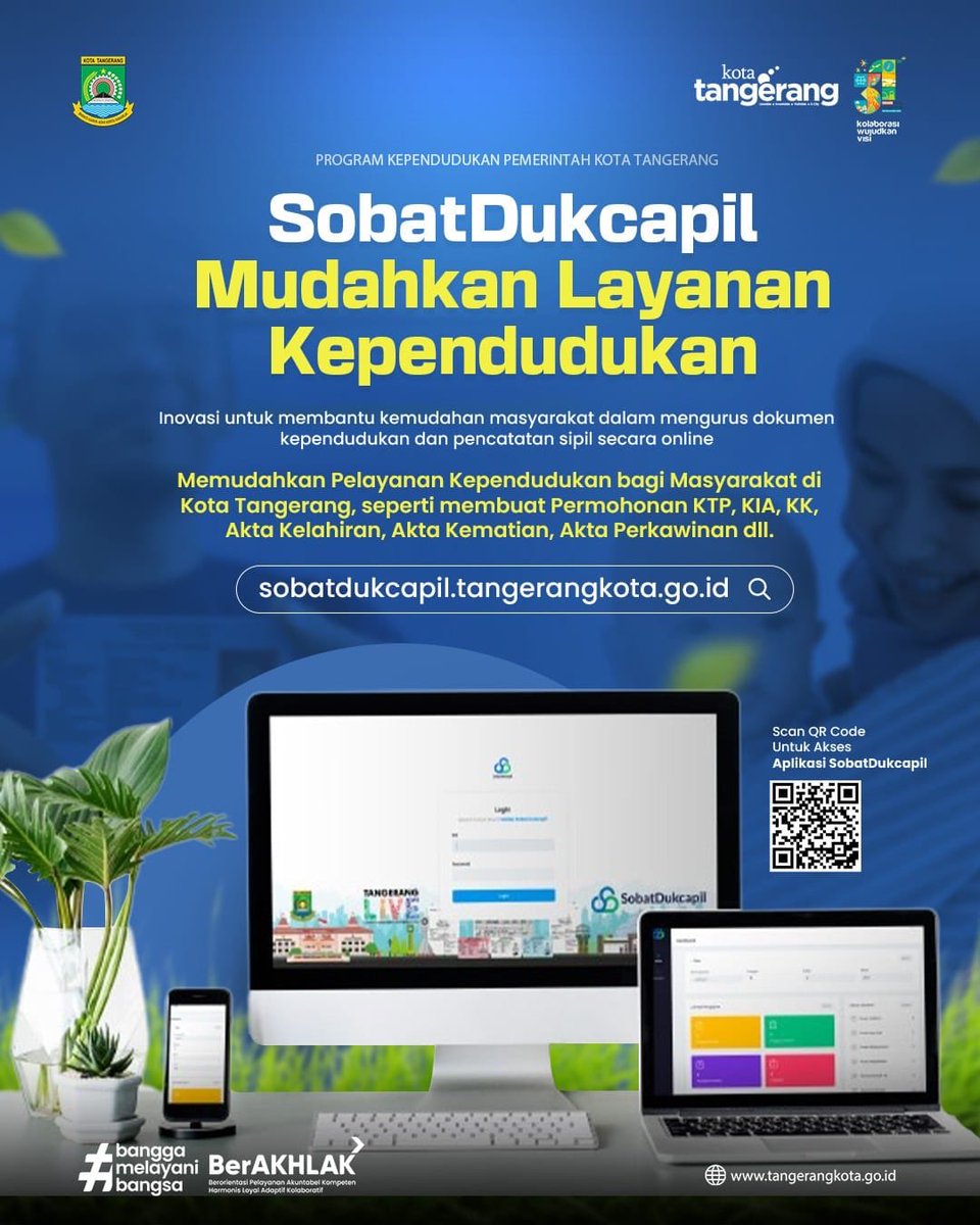 tng_tv's tweet photo. Lebih mudah urus administrasi kependudukan di Kota Tangerang dengan Sobatdukcapil! 🤗

Kalian cukup kunjungi link https://t.co/noZrXs23Zg dan login dengan akun kalian, berbagai layanan seperti Akta Kelahiran, KTP, KK, dan lainnya bisa diurus dimanapun dengan gadget kalian lho! https://t.co/WLzh0EwWfr