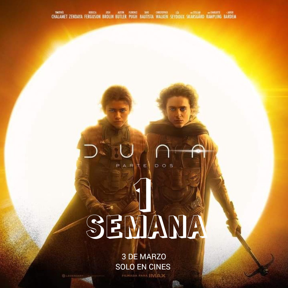 #DUNAPARTEDOS 1 Semana Para el 3 de Marzo solo en cine <a href="/WarnerBrosEn/">Warner Bros. Entertainmernt Ⓥ</a>