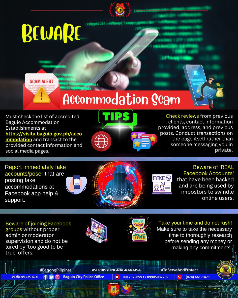 𝐎𝐧𝐥𝐢𝐧𝐞 𝐓𝐢𝐩𝐬 || By staying informed and cautious, you can minimize the risk of encountering accommodation scams.
"𝙐𝙣𝙞𝙛𝙞𝙚𝙙 𝙋𝙤𝙡𝙞𝙘𝙚 𝙎𝙚𝙧𝙫𝙞𝙘𝙚, 𝙃𝙪𝙢𝙗𝙡𝙚, 𝘿𝙞𝙨𝙘𝙞𝙥𝙡𝙞𝙣𝙚𝙙 𝙖𝙣𝙙 𝙋𝙧𝙤𝙛𝙚𝙨𝙨𝙞𝙤𝙣𝙖𝙡."
#SerbisyongNagkakaisa
#ToServeandProtect