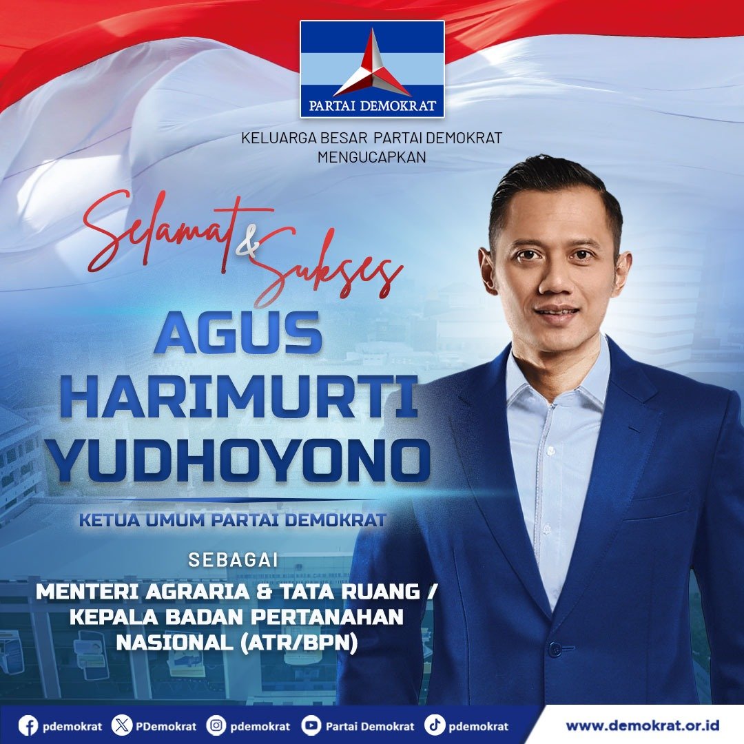 PDemokrat's tweet photo. Selamat & sukses kepada mas Agus Harimurti Yudhoyono, Ketua Umum Partai Demokrat, yang diberikan amanah oleh Presiden Joko Widodo untuk mengemban tugas sebagai Menteri Agraria & Tata Ruang / Kepala Badan Pertanahan Nasional (ATR/BPN).

Semoga mas Menteri senantiasa diberikan kesehatan, kebahagiaan dan sukses mengemban amanah ini.

Dan juga semoga penugasan ini menjadi pengabdian baru untuk semakin konsisten berbuat yang terbaik bagi bangsa dan negara tercinta 🙏🤗