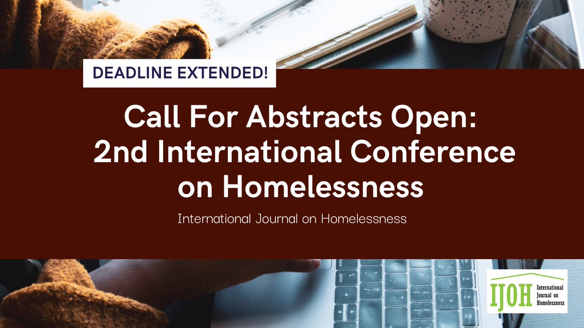 The deadline to submit an abstract has been extended! The @IJOHjournal is now accepting abstracts for their 2nd International Conference on Homelessness until March 15th, 2024 at 4pm (ET). Submit an abstract: ow.ly/Ls7E50QE2Nr