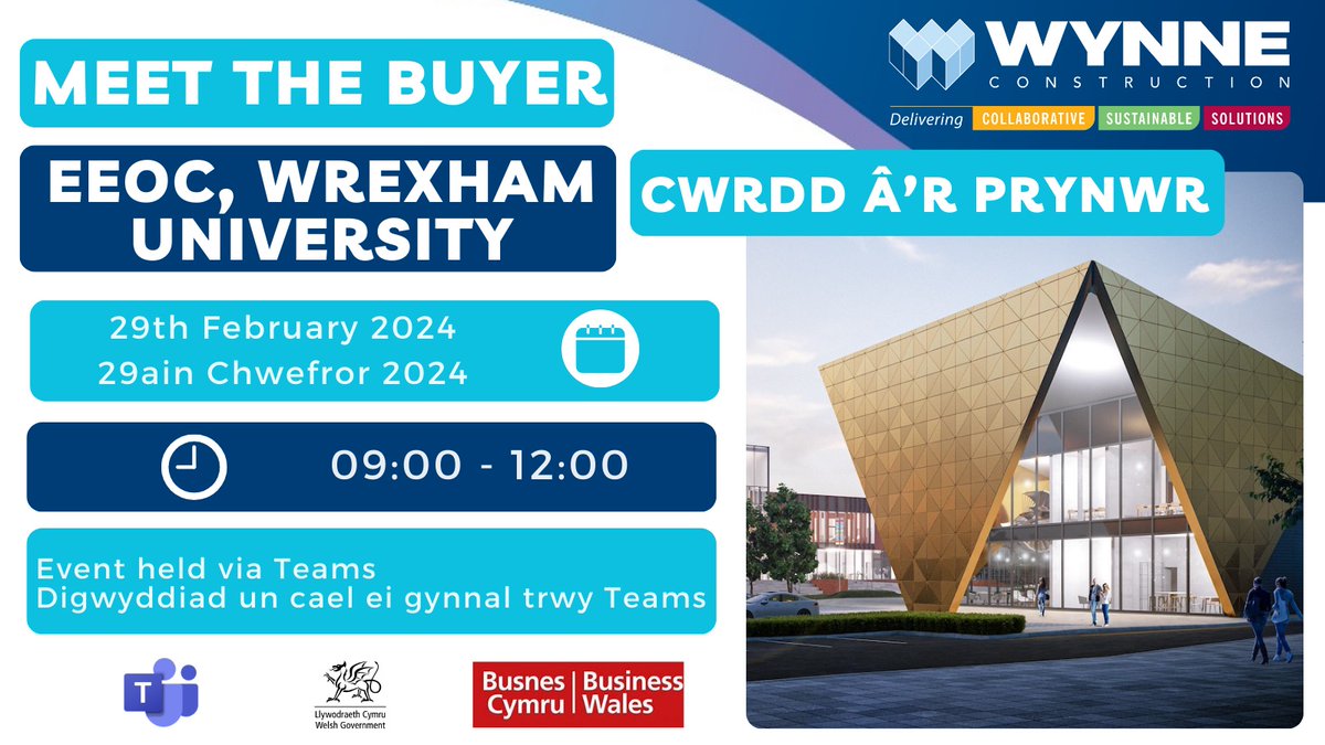 📣Last call for our 'Meet The Buyer' event on 29th February. Don’t miss out! Join our 'Meet the Buyer' Event for our new £8m @WrexhamUni project🤝 💻Held via MS Teams 🗓️Thursday 29/02/24 ⏰9am - 12am ➡Eng: tinyurl.com/bdf2j3hw ➡Cym: tinyurl.com/mttszerx