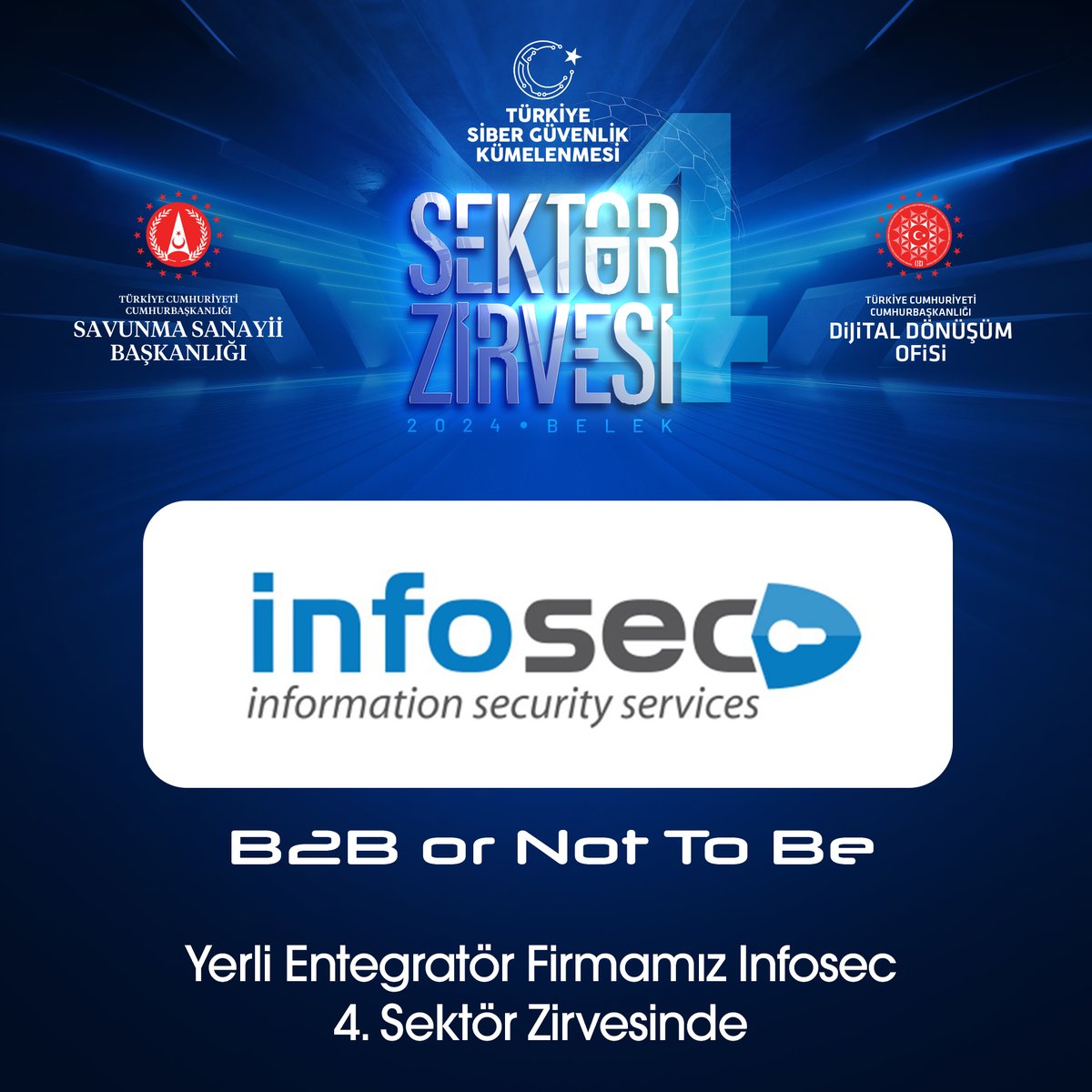 4’üncü Sektör Zirvesinde üyelerimize, B2B Görüşmelerinde yerli entegratör üye firmamız INFOSEC ile bir araya gelme fırsatı sunuyoruz. #sibergüvenlik #cybersecurity #b2b #sektörzirvesi #sectorsummit