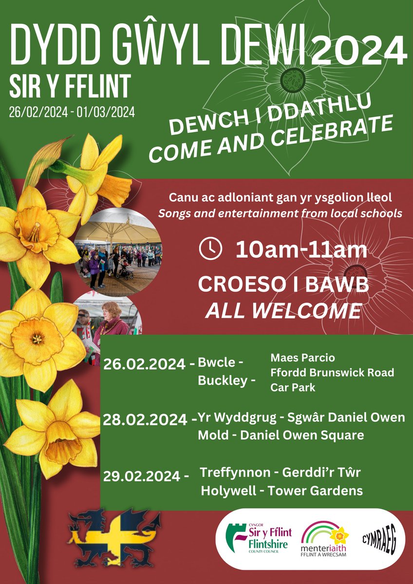 Wednesday 28th February 10am - 11am on Daniel Owen Square, local school choirs singing to celebrate St David's Day