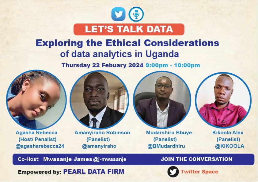 Do you have any questions related to data analytics?
Do you want more insights on the ethical considerations of data analytics?

Join us this Thursday for a detailed discussion.

#letstalkdata with @amanyiraho @KIKOOLA @agasharebecca24 @BMudarshiru .