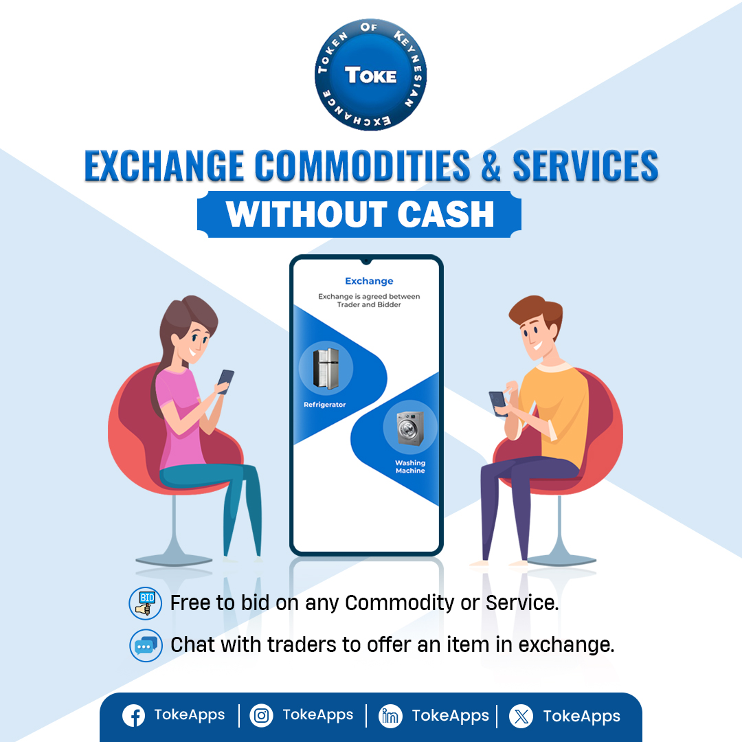 Toke_Apps's tweet photo. Toke: Exchange commodities and services without cash 
* Free to bid on any Commodity or Service. 
* Chat with traders to offer an item in exchange.
.
Download For Android:  https://t.co/5ERQOIggcp
Download For I Phone:  https://t.co/sGAhr3U73p 
.
#NoCashNoProblem https://t.co/9LNgVxDoLi