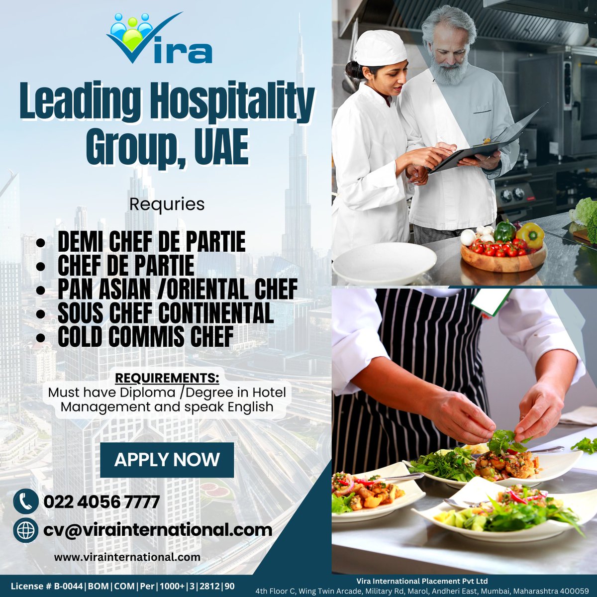 Vira_India's tweet photo. Leading Hospitality Group, UAE!!

REQUIREMENTS:
Must have Diploma /Degree in Hotel Management and speak English.

Please only email resume in word format to cv@virainternational.com

#Vira #Hospitality #Vacancy #DCDP #CDP #PanAsianChefs #SOUSChefs #Coldchefs #ApplyNow https://t.co/AOPq9zf6qB