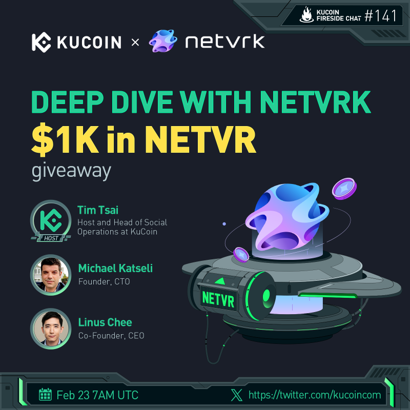 kucoincom's tweet photo. 🔥 Dive into our upcoming #KuCoinFiresideChat for a deep dive with @Netvrk_Official!🚀
 
🎁$1,000 in $NETVR Giveaway (10 winners)
 
1️⃣Follow @kucoincom &amp; @Netvrk_Official
2️⃣RT, like &amp; tag 2 friends
3️⃣Fill in form: https://t.co/hvCltaEbaq 
4️⃣Join the space
 
✅Set a reminder