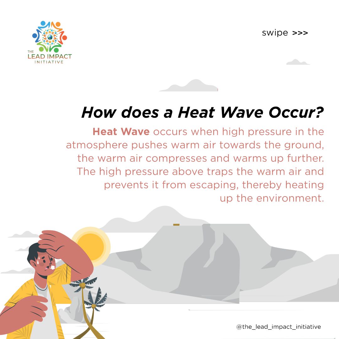 TheLeadImpact's tweet photo. What are we currently experiencing in Nigeria?

#heatwave #heatwaves #infographic https://t.co/XJIy4n7CT8