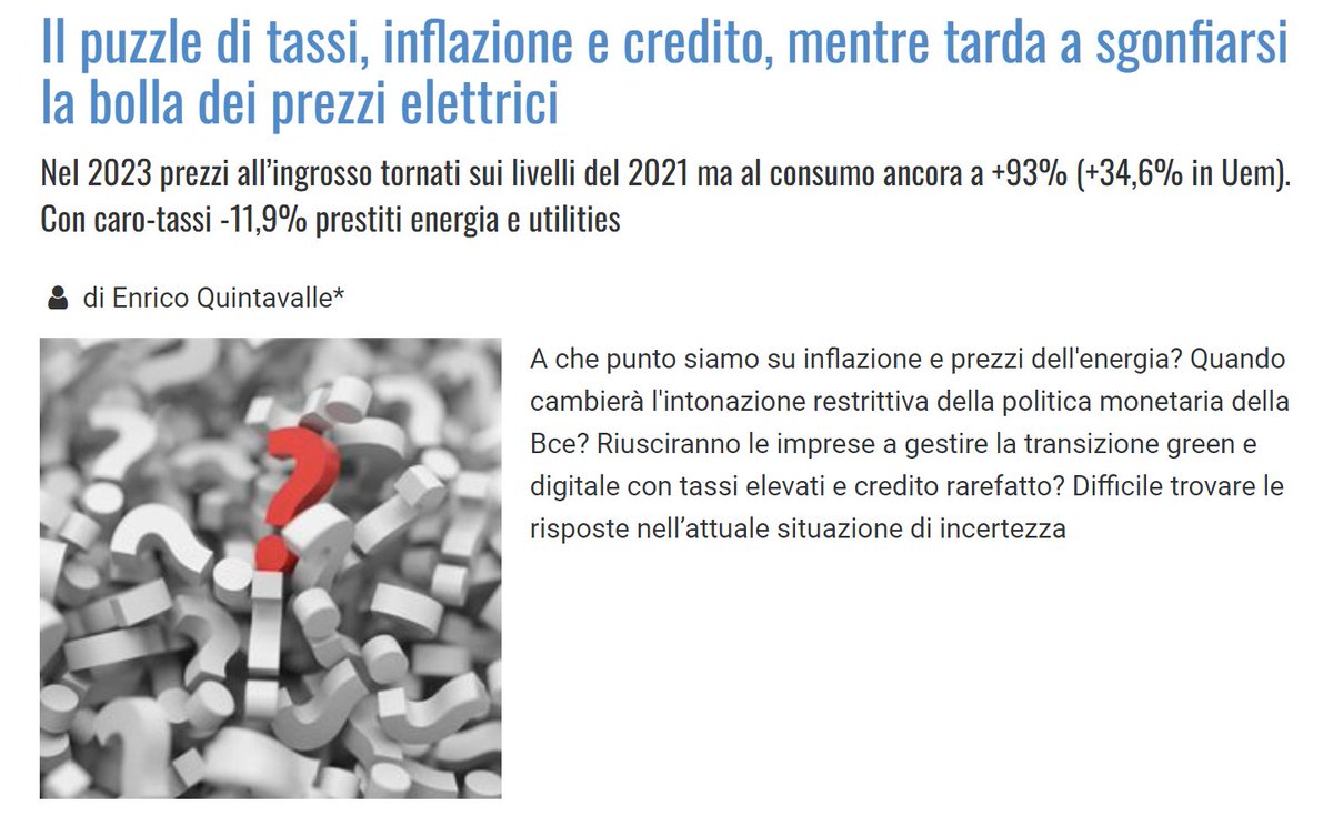 La salita del costo del #credito e la riduzione dei prestiti #imprese, l'evoluzione dell'#inflazione nel 2024 e la vischiosità dei prezzi retail dell'#elettricità nell'analisi #UfficioStudi @Confartigianato su <a href="/QuotidianoEnerg/">Quotidiano Energia</a>  bit.ly/3wlhBLH