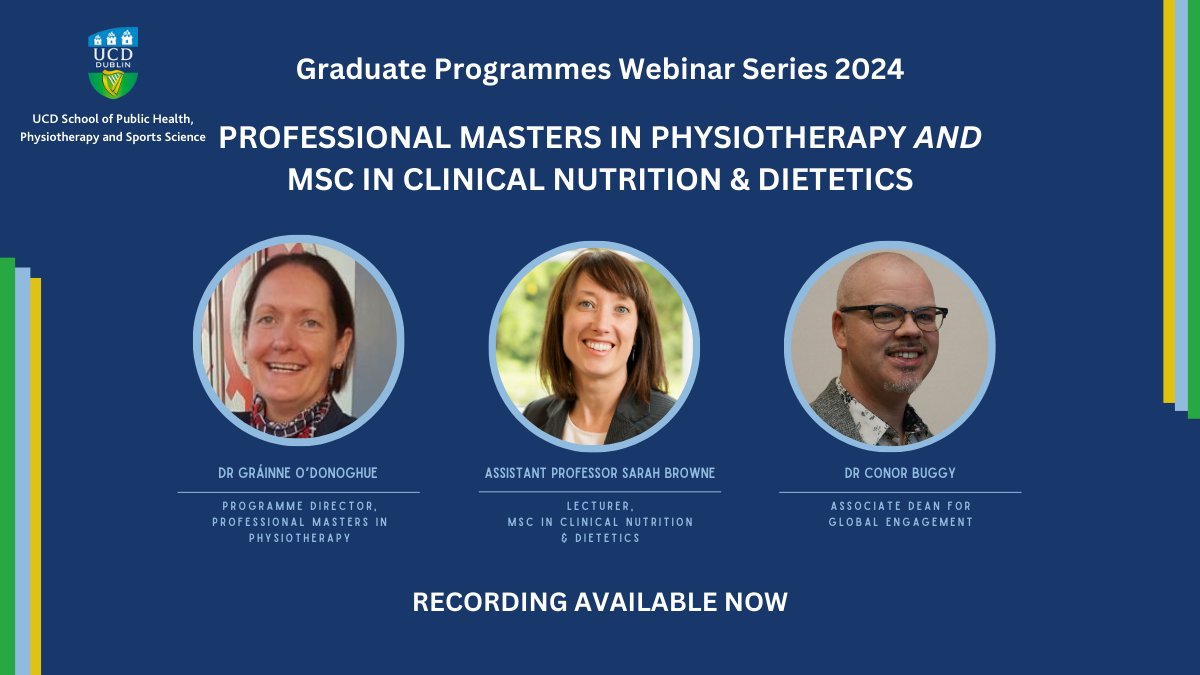 Thanks to everyone who joined us at our recent webinar to find out about our Prof Masters in Physiotherapy and MSc in Clinical Nutrition &amp; Dietetics programmes. We hope you found it useful.
A recording of the webinar is available at ucd.ie/phpss/newsande…
