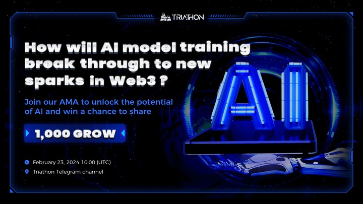 TriathonLab's tweet photo. 🎙How will #AI model training break through to new sparks in #Web3? 

Few representatives will be selected from the @TriathonLab and @triaslab communities to participate in the Q&A session with the #AMA.

✅To enter:
- Follow @TriathonLab @triaslab
- ❤️, RT and tag your friends
- Join https://t.co/L0Ew6QZImr

⏰Feb 23, 10:00 AM (UTC)
🎁Total of 1,000 $GROW rewards

Feel free to comment below with your questions, join us to unlock the power of AI!💪

$TRIAS #Triathon #AMA #AI #Web3