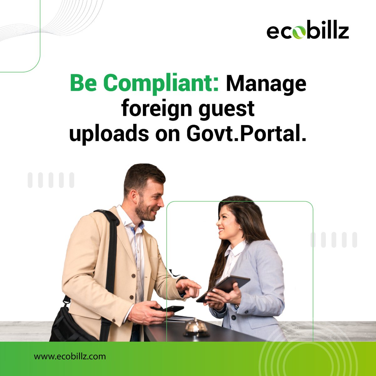 @Ecobillz Private Limited will help you to be Compliant: Manage foreign guest uploads on Govt. Portal. #compliance #foreignguest #foreign #guestservices #guestsatisfaction #government #governmentportals #incompliance #hospitality #hospitalityindustry #retail #hospitalitytech