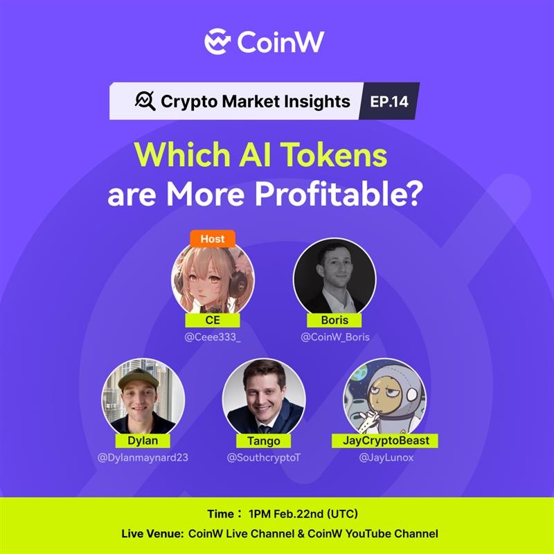 #CoinW #Crypto Market Insights (Ep.14): Which AI Tokens are More Profitable?

🧐 With Sora released, #AI tokens has become extremely popular in the market.Let's do weekly discussions on $BTC, $ETH and AI tokens together!

🌟 Host: CE <a href="/Ceee333_/">HTX_YIYI</a>
⭐️ Guests: Boris <a href="/CoinW_Boris/">CryptoKnight</a>,