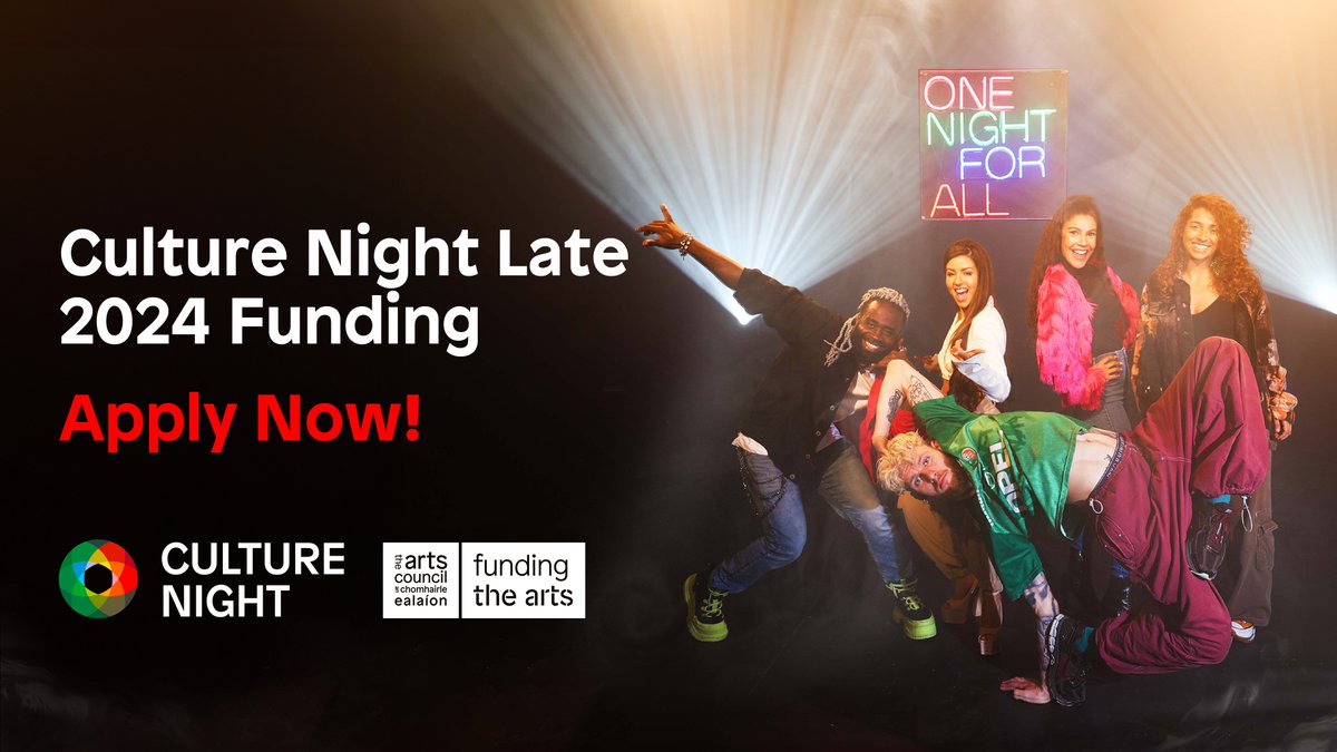 Are you looking to create a Culture Night Late event? Funding is now available from the @artscouncil_ie Council for the production of Culture Night Late events. Apply by 5:30pm on Thursday 7th March 2024. For more information go to artscouncil.ie/Funds/Culture-… #OneNightForAll