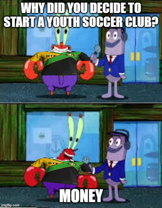 MoneyGrabFC's tweet image. You could run a good session, with good coaches, at an affordable price, and parents wouldn't be interested.

Charge a lot of money, use the magic words (academy, pro, elite), and throw in a European club badge, and parents will remortgage their homes to pay for shit soccer.