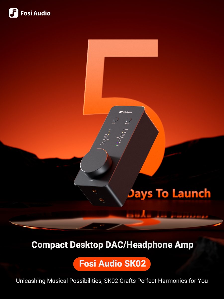 fosi_audio's tweet photo. ⏳ Just 5 Days to Go! The SK02 Desktop DAC/Headphone Amp launch is almost here. Get ready for a game-changing audio experience. #fosiaudio #fosiaudiosk02 #newrelease #digitaltoanalog #headphoneamp
Early Bird Discount: https://t.co/4QFyFIp5cr https://t.co/0BoncX7SBJ
