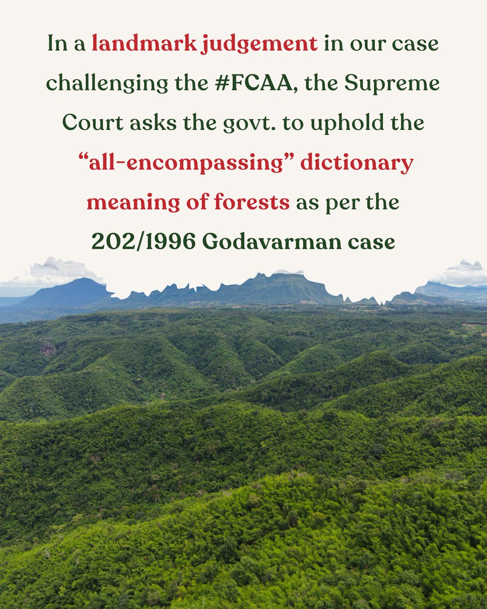In a landmark (interim) judgement by #CJIDYChandrachud in our case challenging the amendment to the #ForestConservationAmendmentAct & asking for its repeal, the #SupremeCourt asks the govt to 'go back' and uphold the “all-encompassing” dictionary meaning of forests as per the…