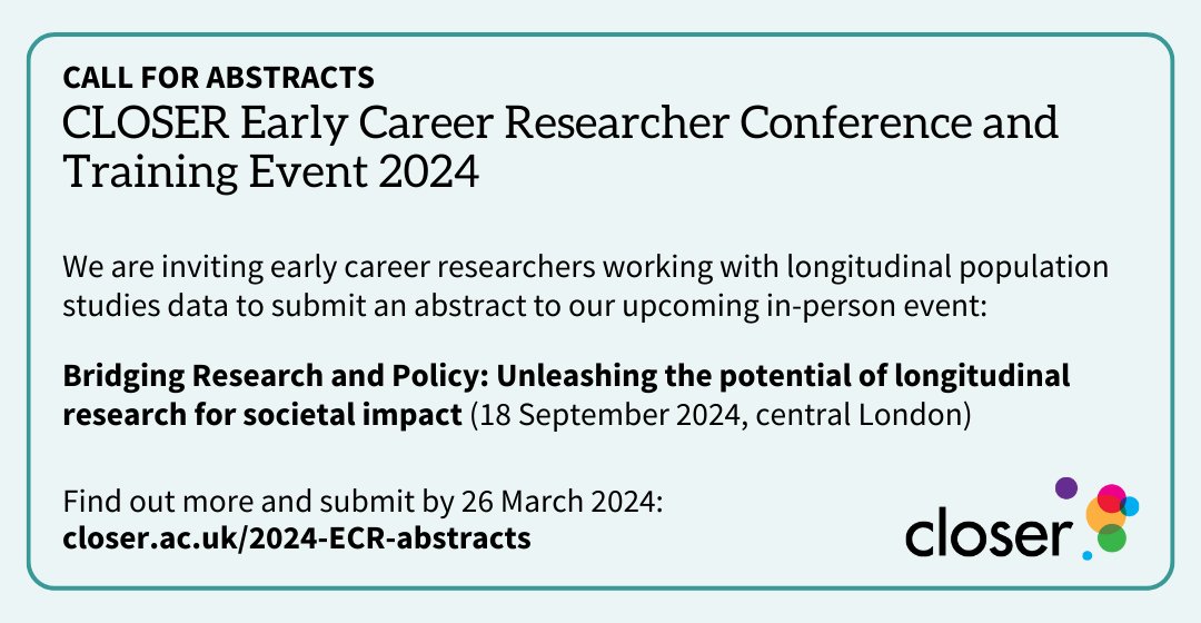 🔔Calling all early career researchers working with longitudinal population study data! We've opened the call for abstracts for our ECR Conference and Training Event happening in London on 18 Sept 2024. Check out the call for further info: closer.ac.uk/news-opinion/n… #EpiTwitter