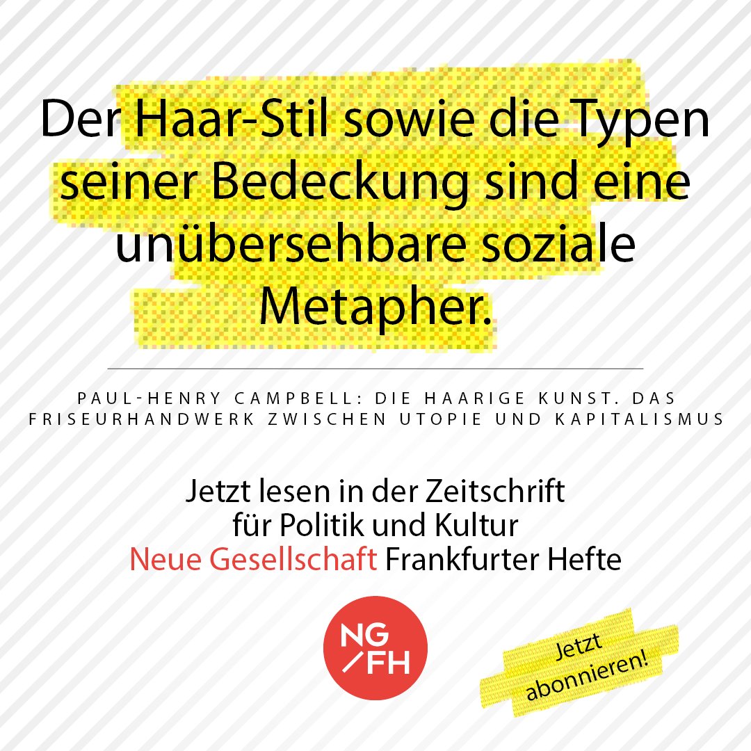 Was haben Frisuren mit #Kapitalismus und mit #Religion zu tun? frankfurter-hefte.de/artikel/die-ha… - Gesprächsstoff (nicht nur) für den nächsten Friseurbesuch!. #Paulhenricampbell