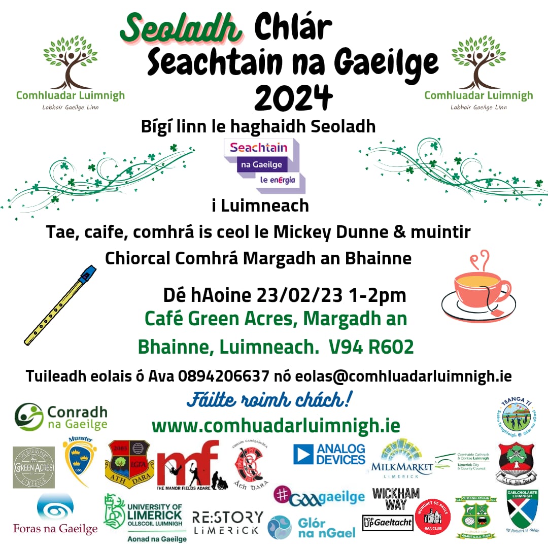 Fáilte roimh chách teacht agus seoladh chlár Seachtain na Gaeilge 2024 a cheiliúradh linn an Aoine seo @SnaGaeilge 🎊 Táimid go léir ar bís chun an fhéile seo a sheoladh i Luimneach. Beidh comhrá, ceol agus soláistí🥳 #seachtainnagaeilge #luimneachlegaeilge #SnaG24