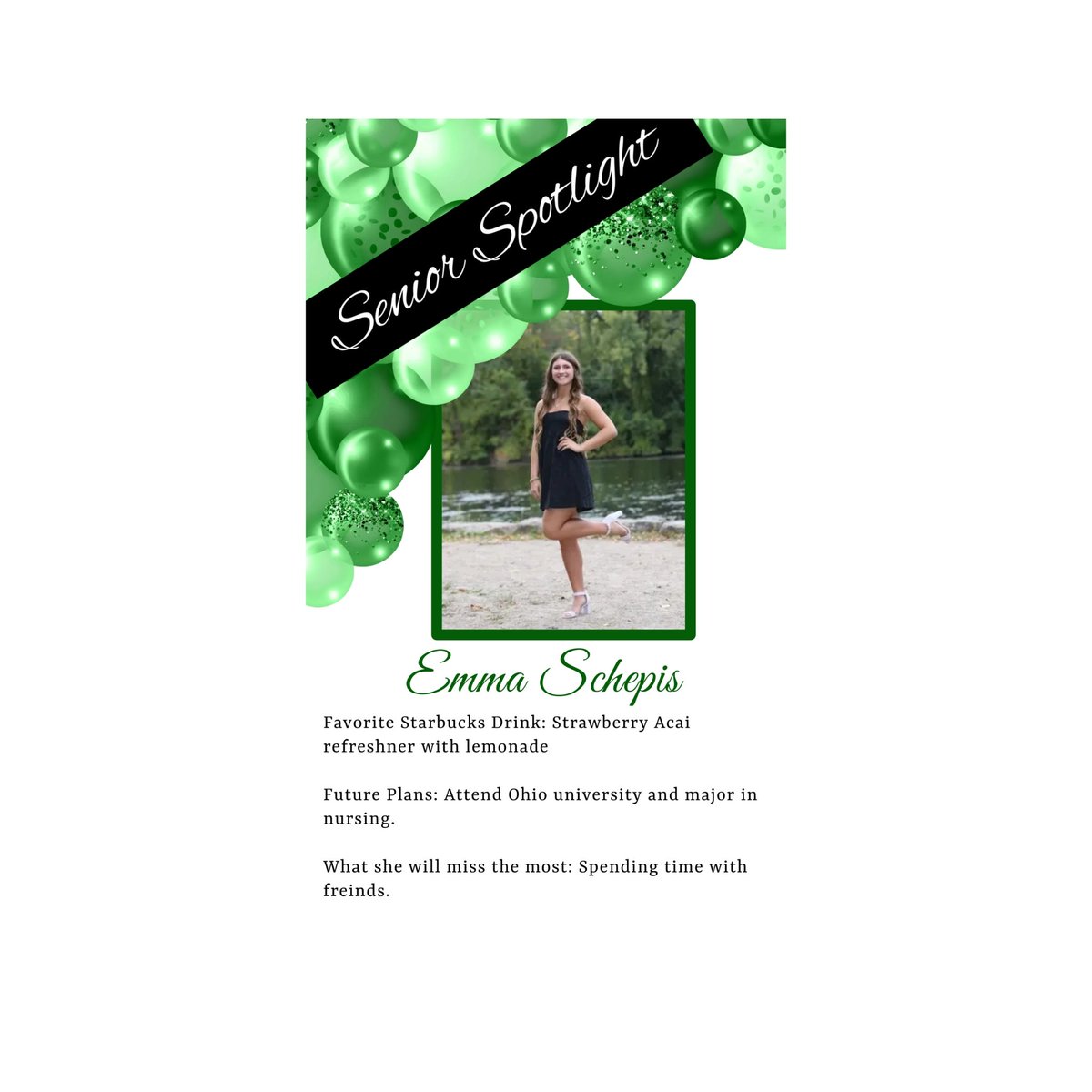 Senior Spotlight Emma Schepis!  We wish you the best in all you do!