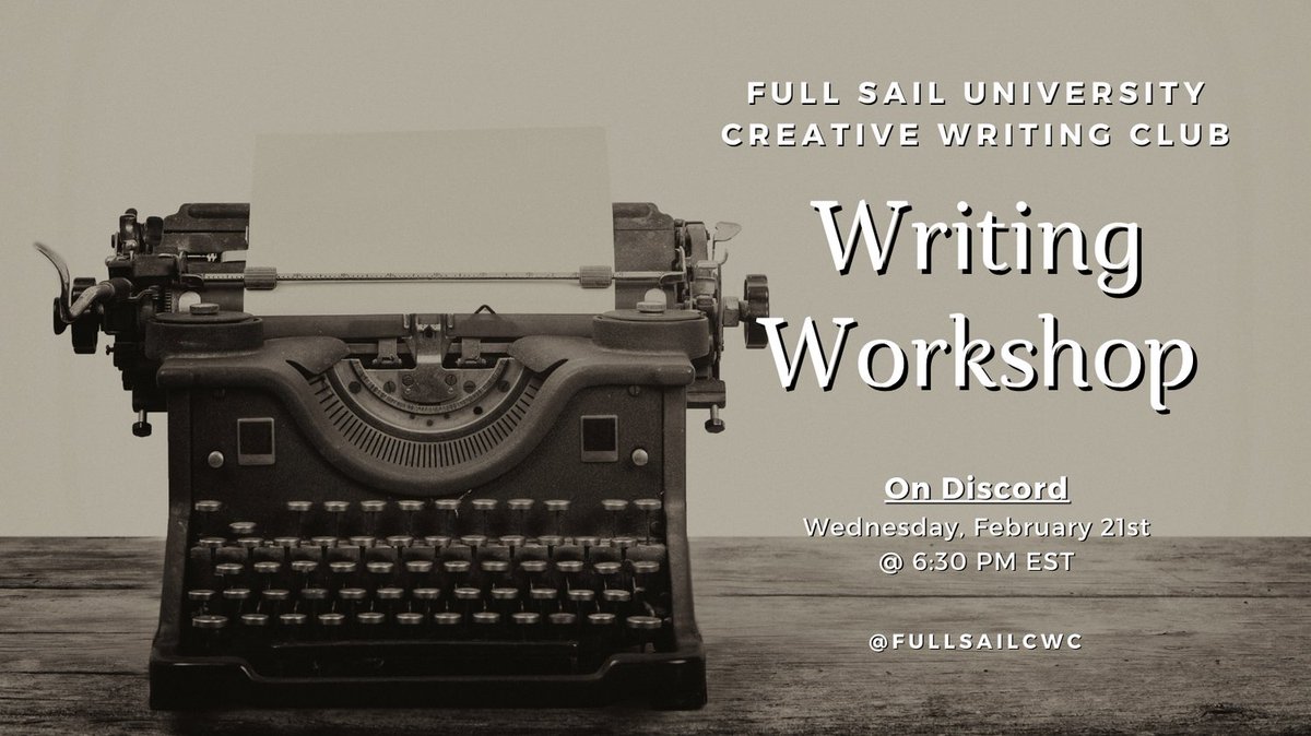 fullsailCWC's tweet photo. Join us on Wednesday, February 21st at 6:30 pm EST on Discord for our #writingworkshop! Get feedback on your work to strengthen your project. #writing #fullsailuniversity #creativewriting #fullsailcwc #workshop #writingworkshop https://t.co/hm1CnWX1oP
