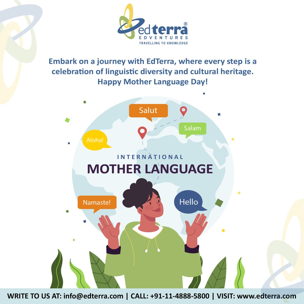 EdTerra's tweet photo. As India's Leading student education travel company, we're passionate about blending learning with exploration. 
Join us in celebrating linguistic diversity and cultural richness as we embark on unforgettable adventures together.

#EdTerraTravels #WorldMotherLanguageDay #edterra https://t.co/Y4Z0KeBRXm