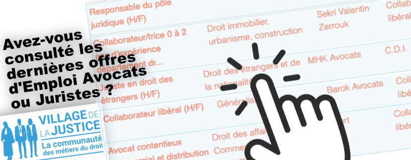 Villagejustice's tweet image. Avez-vous consulté les dernières Offres d'emploi Avocats ou Juristes du Village ?  C'est ici &amp;gt; village-justice.com/annonces/index…
