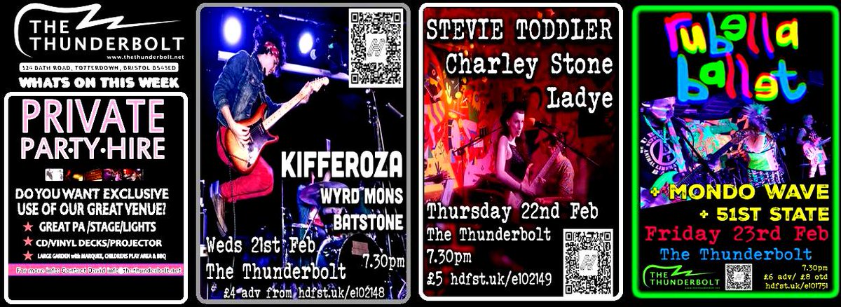 NEXT UP AT Grey Muzzle Promotions AT Thunderbolt Bristol! Weds 21st: Kifferoza + Wyrd Mons + Batstone Thurs 22nd: Stevie Toddler + Charley Stone + Ladye Fri 23rd: RUBELLA BALLET + Mondo Wave + 51st State (free Rubella Ballet album download with each ticket!)