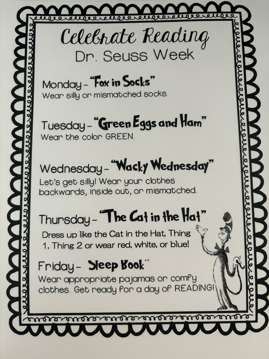 We’re celebrating, Dr. Seuss next week! Check out our fun days: