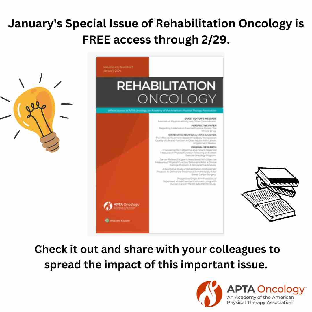 January’s Special Issue of Rehabilitation Oncology is FREE access through 2/29. Check it out and share with your colleagues to spread the impact of this important issue. Link: journals.lww.com/rehabonc/Pages…