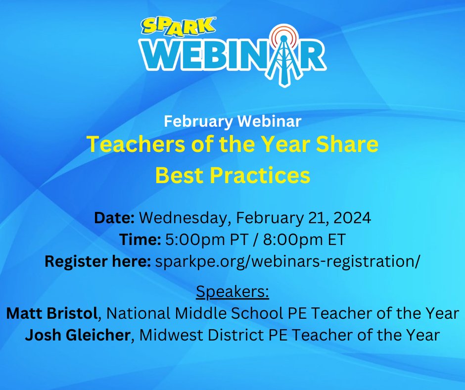 📣 TONIGHT! 5:00pmPT/8:00pmET 
SPARK February Webinar: Teachers of the Year Share Best Practices
Register here &amp; join live OR register &amp; access the recording later: bit.ly/3TrwoLH
<a href="/SHAPE_America/">SHAPE_America</a> #physed #healthed <a href="/welltrain_co/">Terry Jones- Wellness Training Specialists</a> <a href="/GWPublisher/">Goodheart-Willcox</a> #TOYtalk