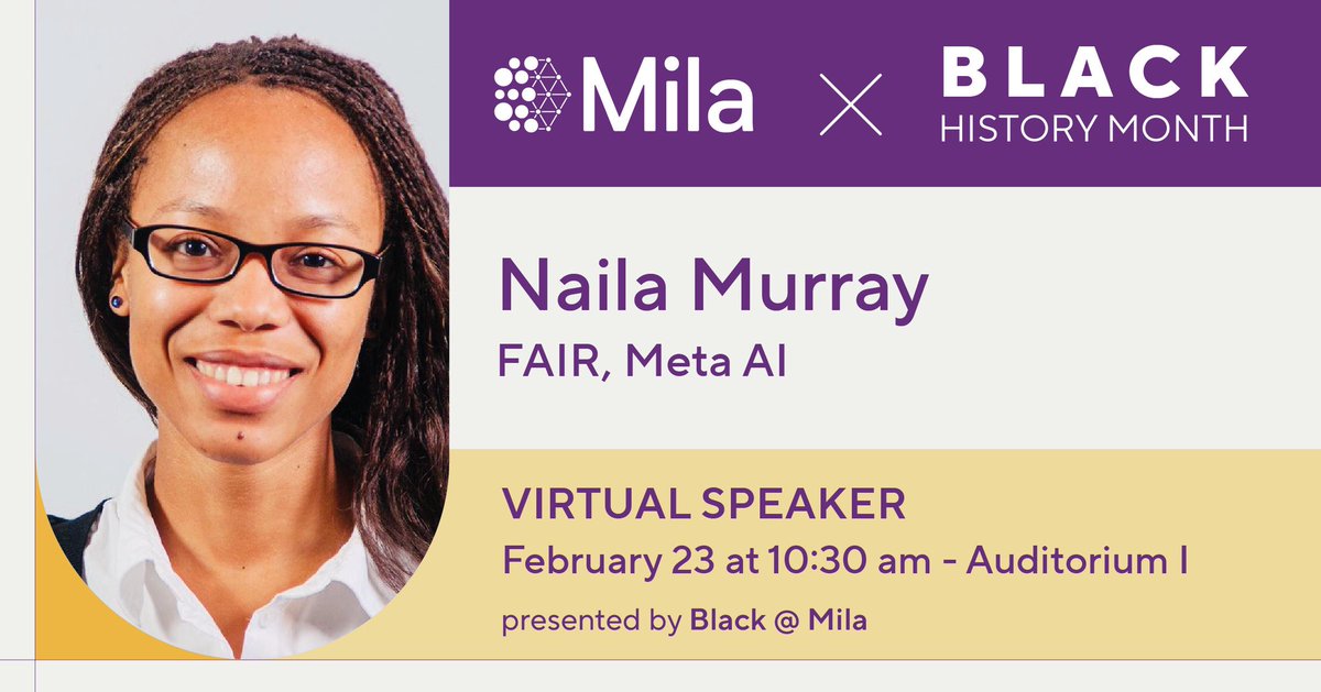 This Friday, Feb 23rd, join us in welcoming Naila Murray, Director of AI Research at FAIR, Meta for a compelling Tea Talk on ‘Transformers for Weakly-Supervised Few-Shot Classification &amp; Segmentation’ taking place from 10:30 am to 11:30 am ET in auditorium 1 at Mila (&amp; online).