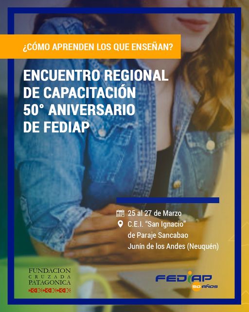 ¿Ya lo Agendaste?
Primer Encuentro de Capacitación por los festejos del 50º Aniversario de FEDIAP.
25 al 27 de Marzo
C.E.I. "San Ignacio" / Junín de los Andes - Neuquén
Paneles - Talleres - Visitas a Entornos Formativos
Contacto: sergiorumene@gmail.com 
#EducaciónAgraria