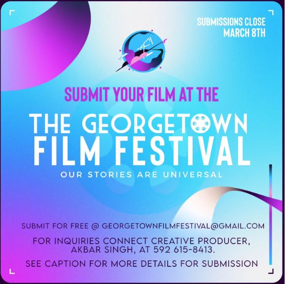 🎬✨ Submissions OPEN for the Georgetown Film Festival on April 26-28, 2024! 📧 Submit to georgetownfilmfestival@gmail.com 🔍 For info, contact Creative Producer Akbar Singh: +592 615-8413. 🌟 Let the film frenzy begin! #GeorgetownFilmFestival